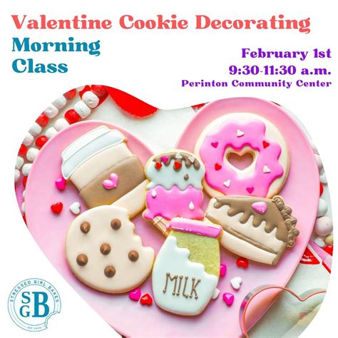 SGBs Morning Valentine Cookie Decorating Class, Perinton Recreation and ...