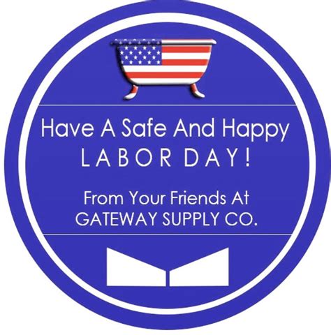 Gateway Supply Co. on Twitter: "We hope everyone has a wonderful Labor ...