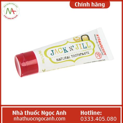 Kem đánh răng Jack N' Jill 50g (Hương dâu) cho bé mấy tuổi, có nuốt ...