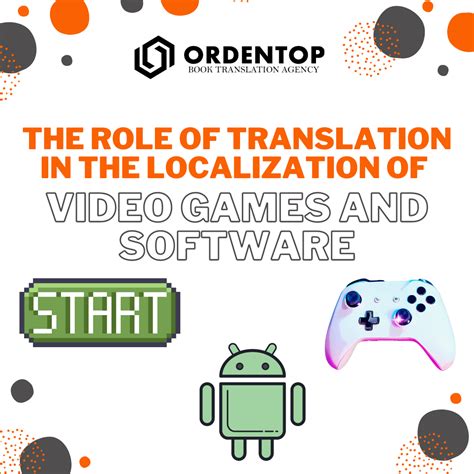 The Role of Translation in the Localization of Video Games and Software ...