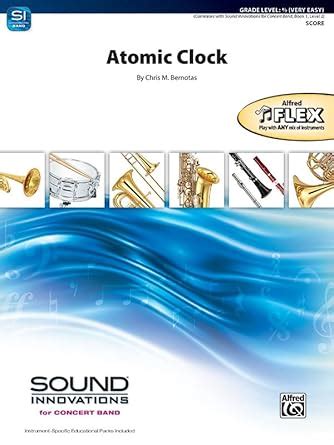 Buy Atomic Clock: Conductor Score (Sound Innovations for Concert Band ...