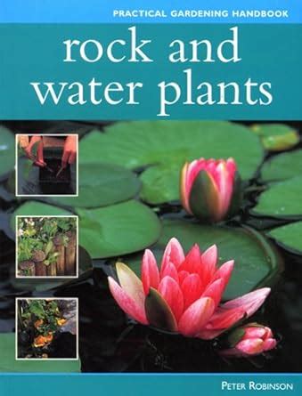 Buy Rock/Water Plants (Practical gardening handbook) Book Online at Low ...