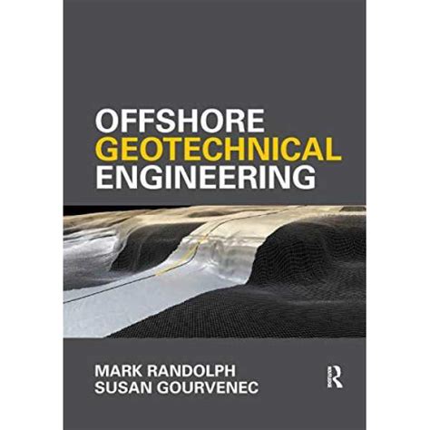 Offshore Geotechnical Engineering Book Price in India, Specs, Reviews ...