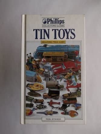 Buy Tin Toys (Phillips Collectors' Guides) Book Online at Low Prices in ...