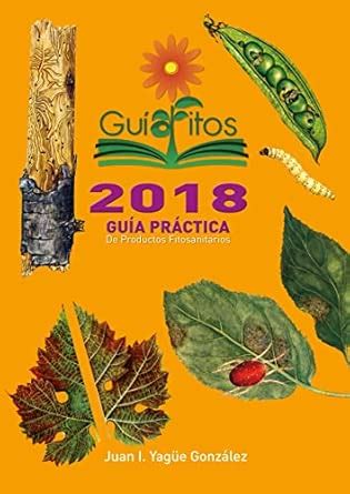 Buy GuíaFitos2018. Guía práctica de productos fitosanitarios Book ...