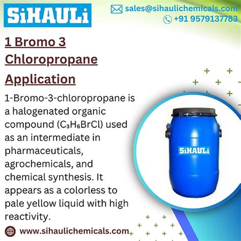 1 Bromo 3 Chloropropane | Sihauli Chemicals