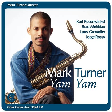 Mark Turner: Yam Yam - Plak | Opus3a