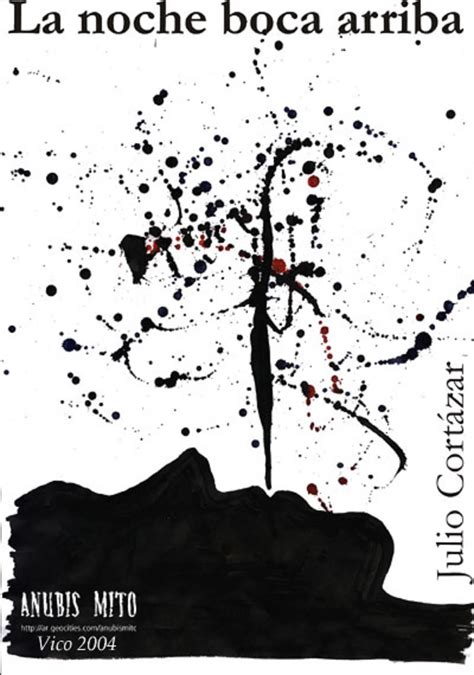 La noche boca arriba | Escritores del mundo Fandom | Fandom