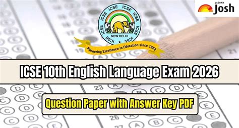 ICSE Class 10 English Language Exam 2026: Download Question Paper and ...