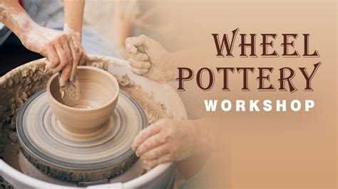 Wheel Pottery Workshop | Kodambakkam | Pottery Event in Kodambakkam