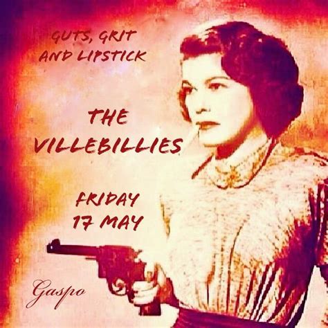 The Villebillies: Guts, Grit and Lipstick, The Gasoline Pony ...