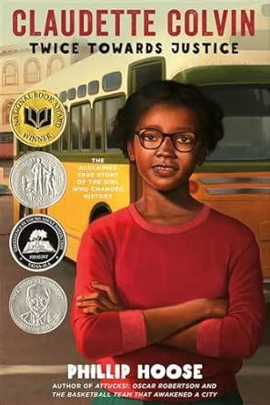 Claudette Colvin: Twice Toward Justice : Hoose, Philip: Amazon.in: Books