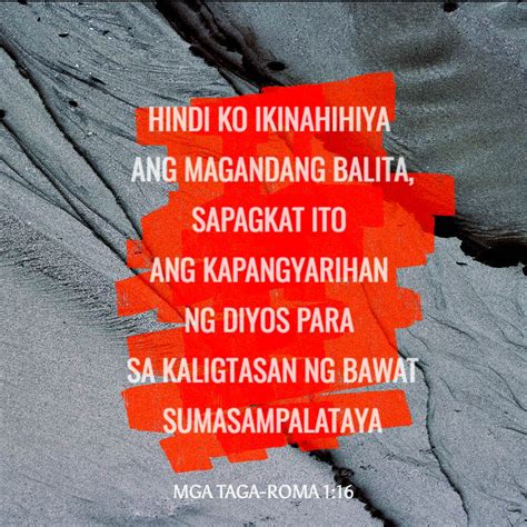 Mga Taga-Roma 1:16-17 Hindi ko ikinahihiya ang Magandang Balita ...