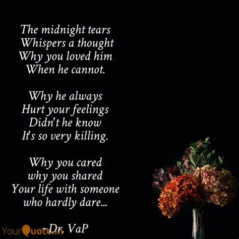 The midnight tears Whis... | Quotes & Writings by Dr. VaP | YourQuote
