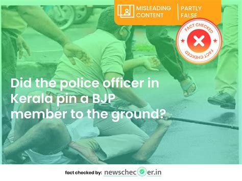 Kerala Police Officer Pins Down Youth Congress Worker, Not BJP Member ...