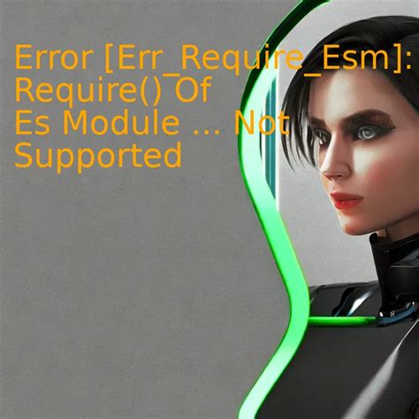 Support for Loading ES Module in Require 的图像结果