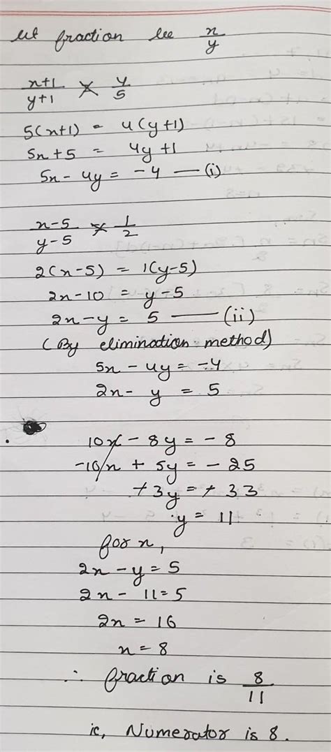 A fraction becomes 4/5 when 1 is added to each of the numerator and ...