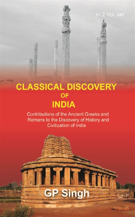 Classical Discovery of India: Contributions of the Ancient Greeks and ...