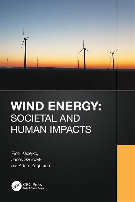 Wind Energy: Societal and Human Impacts : Kacejko, Piotr, Szulczyk ...