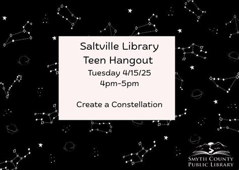 Teen Hangout- Create a Constellation , 111 Palmer Ave, Saltville, VA ...