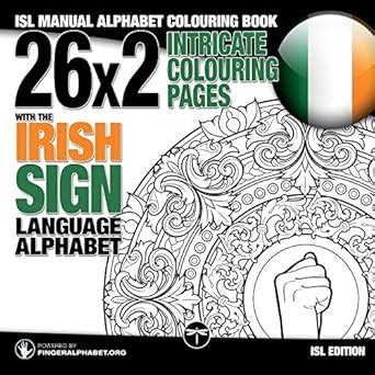 26x2 Intricate Colouring Pages with the Irish Sign Language Alphabet ...