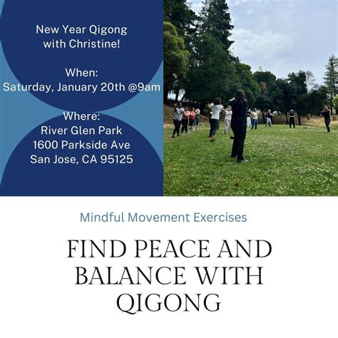 Qigong with Christine, River Glen Park, San Jose, January 20 2024 ...