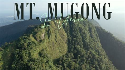 Mt. Mugong + Tangadan Falls | La Union - YouTube