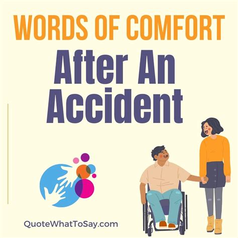 119 Words of Comfort and Encouragement After an Accident