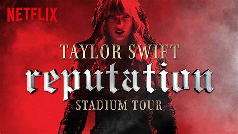 Is Movie, Originals 'Taylor Swift reputation Stadium Tour 2018 ...