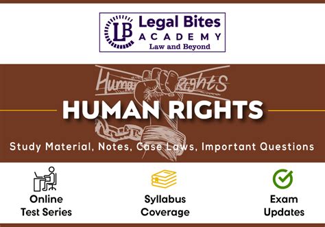 Human Rights - Notes, Case Laws and Study Material