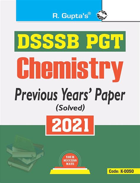 DSSSB-PGT : Chemistry – Previous Paper, 2021 (Solved) eBook : RPH ...