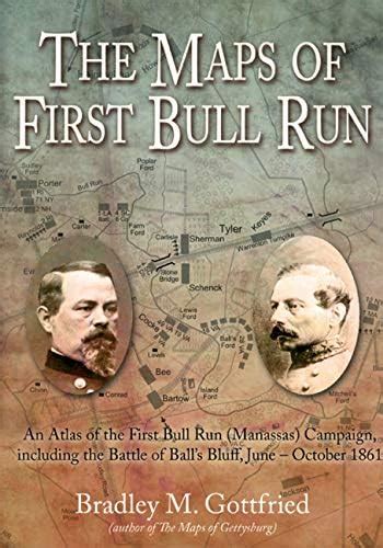 The Maps Of First Bull Run An Atlas Of First | Desertcart INDIA