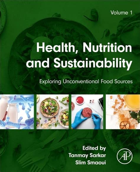 Buy Health, Nutrition and Sustainability: Exploring Unconventional Food ...