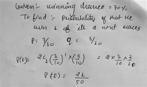 Solved: 22 4. A certain horse has a 70% chance of winning any ...
