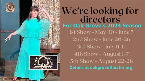 Oak Grove Theater – Playing in the Woods Since 1954