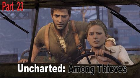 Uncharted 2 : Among Thieves ( Part 23) 神秘海域 2 ： 纵横四海 ( Part 23 ) 언차티드 2 ...
