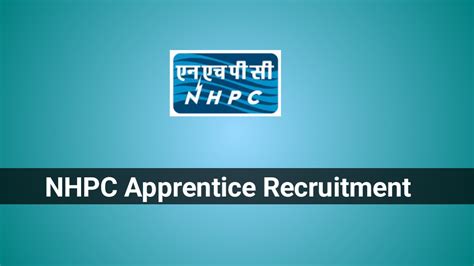 NHPC Apprentice Recruitment 2025 – Apply Online for 361 Posts ...