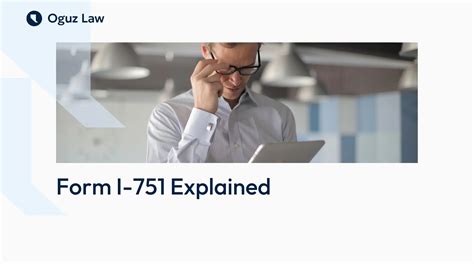 Form I-751: Removing Conditions on Your Green Card