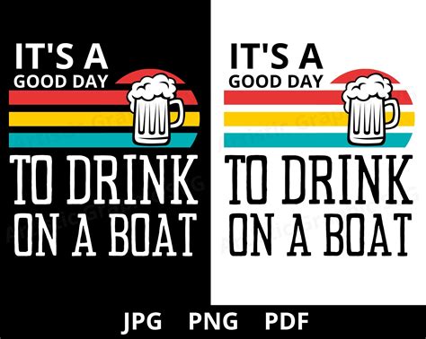 It's A Good Day to Drink on A Boat Png Boat Cruise - Etsy Australia