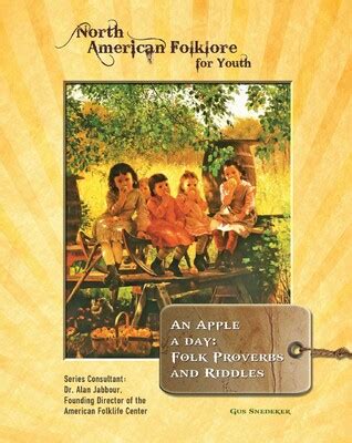 An Apple a Day: Folk Proverbs and Riddles eBook by Gus Snedeker ...
