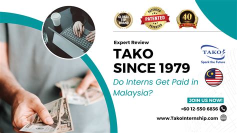 Do Interns Get Paid In Malaysia? Expert Review By TAKO Since 1979