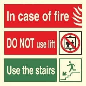 SRG -In case of fire, Do not use lift use the stairs waterproof sign ...