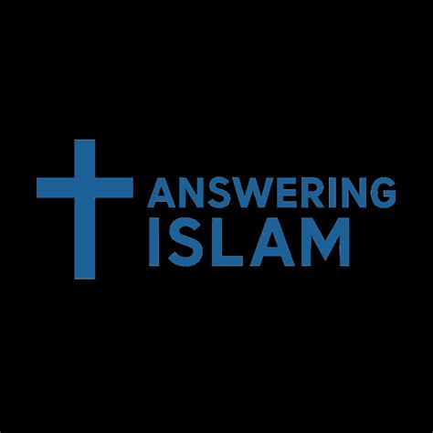 bible - Answering Islam – Sam Shamoun Theology