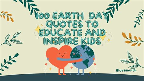 Earth Day Quotes to Educate and Inspire Children