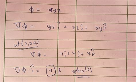 The directional derivative of 0 = xyz at (2,2,2) in the direction of ...
