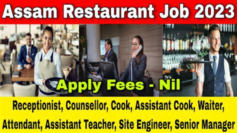 Restaurant Job in Assam 2023 | Assam Private Jobs | No Apply Fees ...