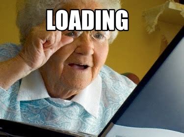 Image result for Software Loading Meme