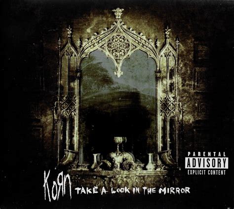 Take a Look in the Mirror by Korn (Album; Immortal; EK 90851): Reviews ...