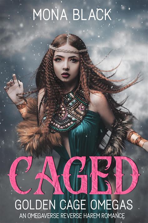 Caged (Golden Cage Omegas #1) by Mona Black | Goodreads