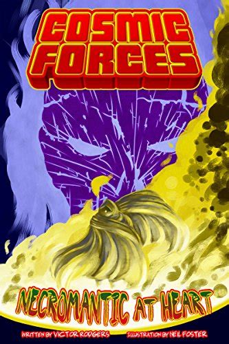 Cosmic Forces: Necromantic at Heart eBook : Rodgers, Victor, Foster ...